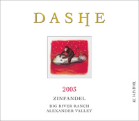 Dashe Cellars Zinfandel Big River Ranch